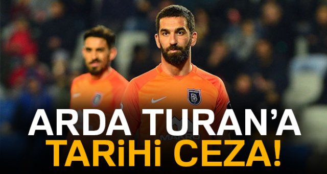 PFDK'dan Arda Turan'a tarihi ceza