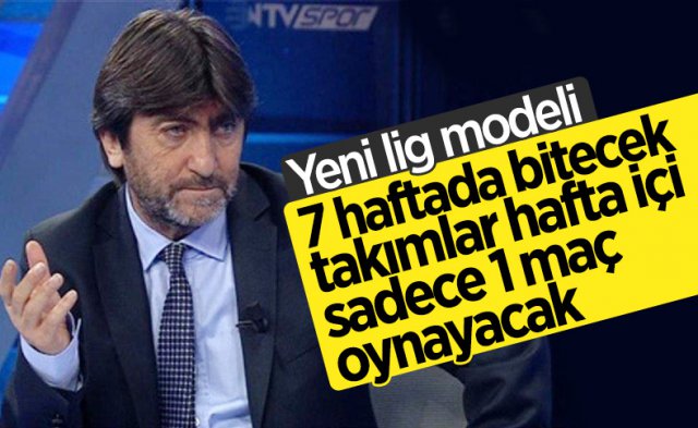 Yeni lig düzeni nasıl olacak? Rıdvan Dilmen açıkladı
